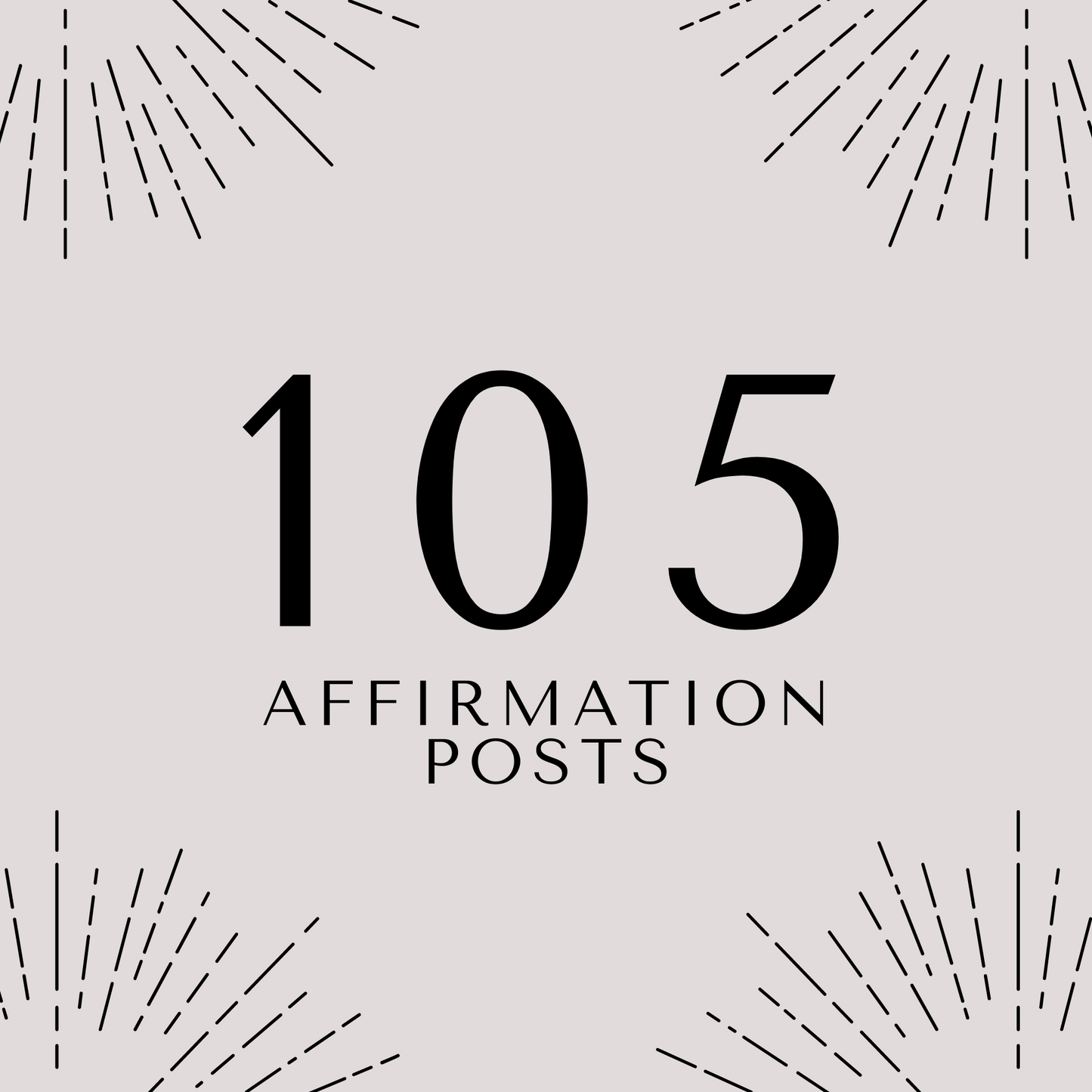 105 Positive Affirmations Cards (For Print or Social)