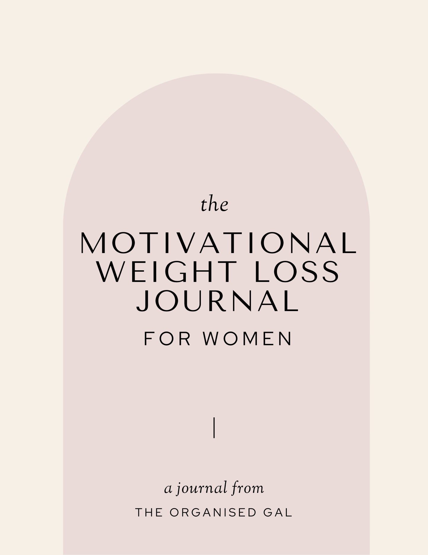 Monthly Motivational Weight Loss Journal for Women